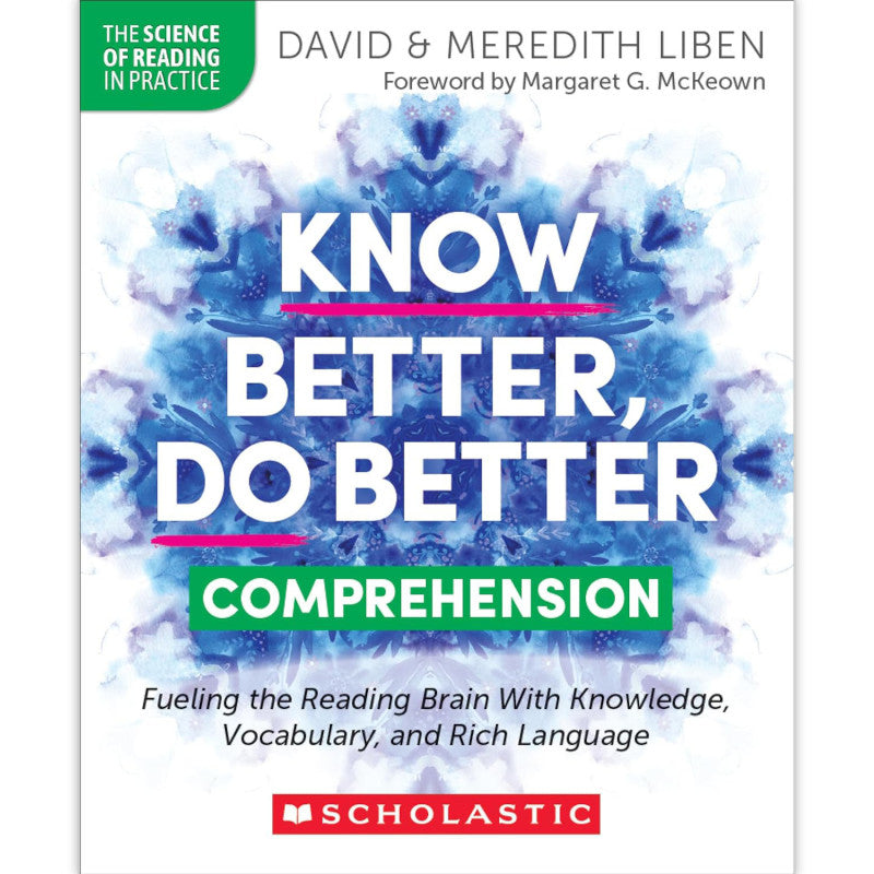 Know Better Teaching Comprehension