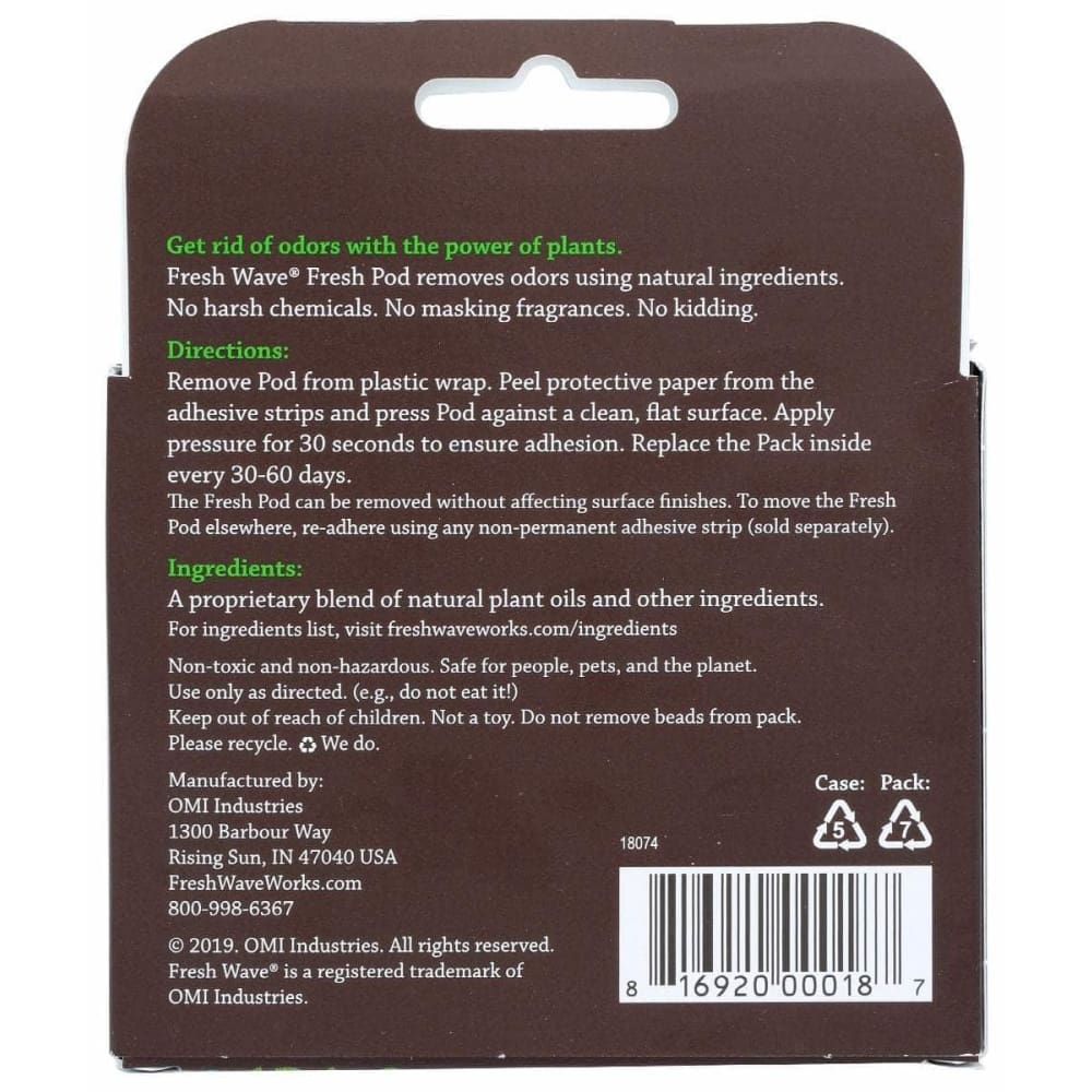 FRESH WAVE Home Products > Cleaning Supplies FRESH WAVE: Odor Removing Fresh Pod, 1 ea