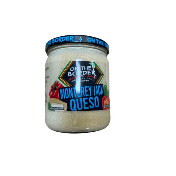 On The Border Monterey Jack Queso 15.5 oz ShelHealth