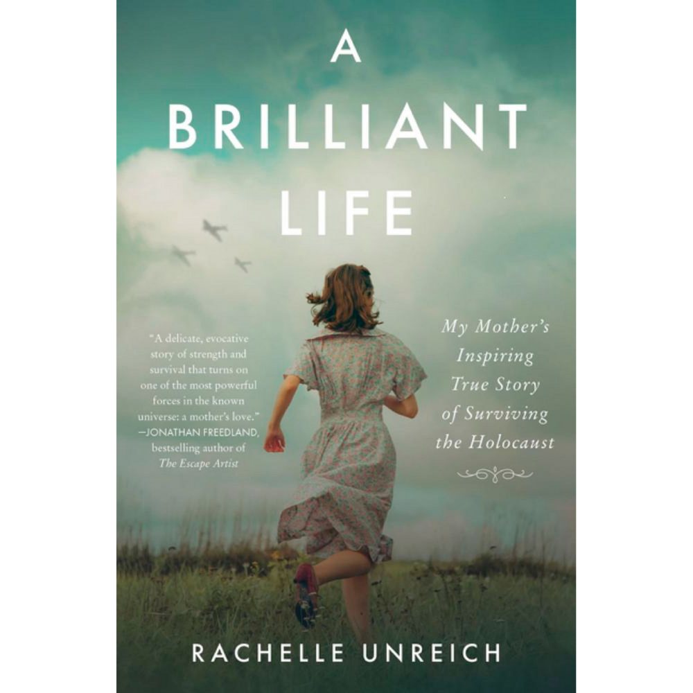 A Brilliant Life by Rachelle Unreich, Paperback