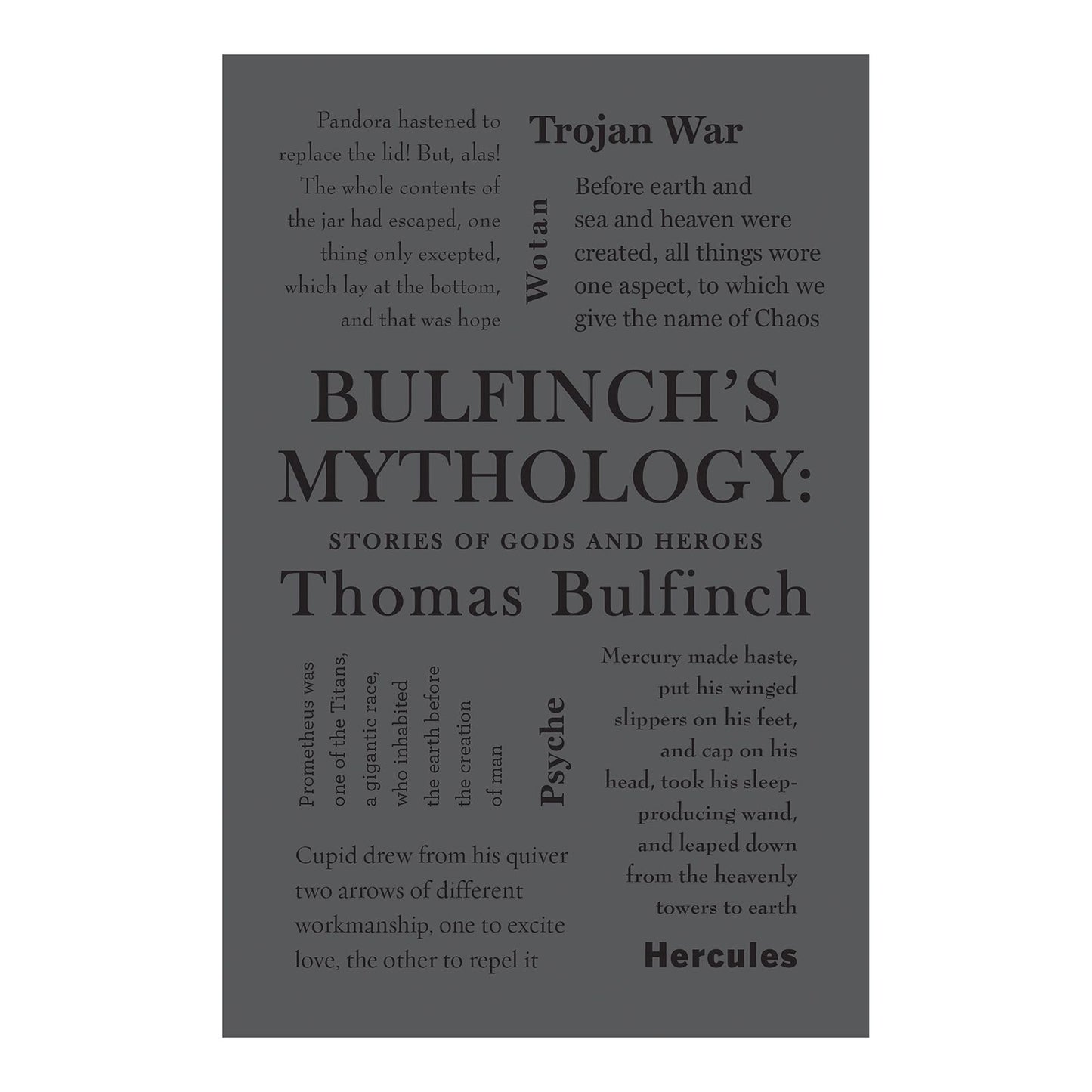 Bulfinchs Mythology: Stories of Gods and Heroes