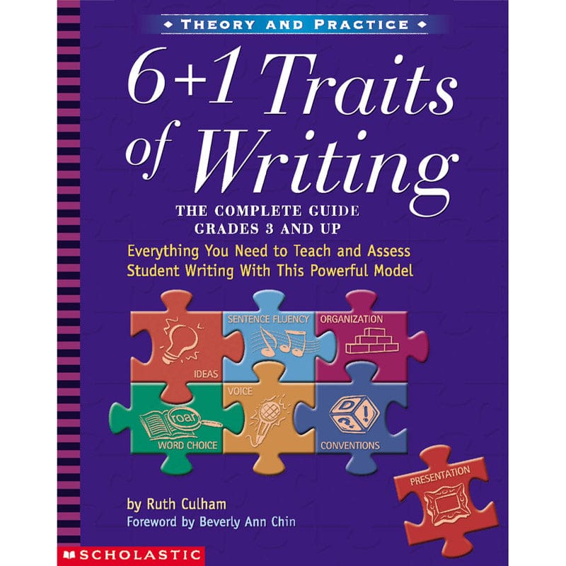 6 Plus 1 Traits Of Writing The Complete Guide - Writing Skills - Scholastic Teaching Resources