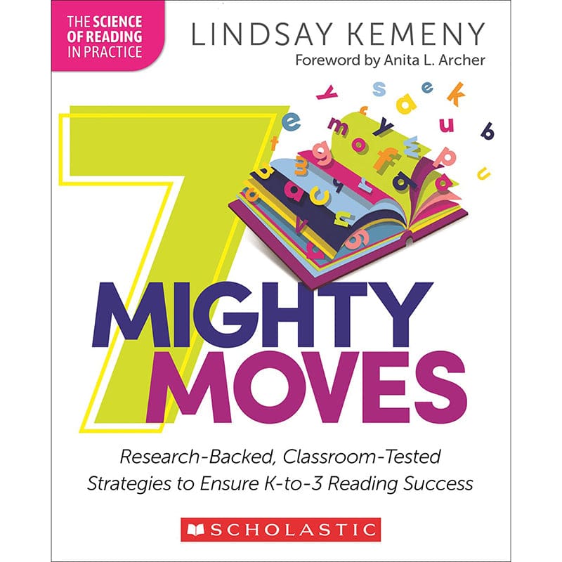 7 Mighty Moves Book - Reference Materials - Scholastic Teaching Resources