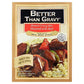BETTER THAN GRAVY Grocery > Pantry > Condiments BETTER THAN GRAVY: Gravy Mix Beef, 1 oz