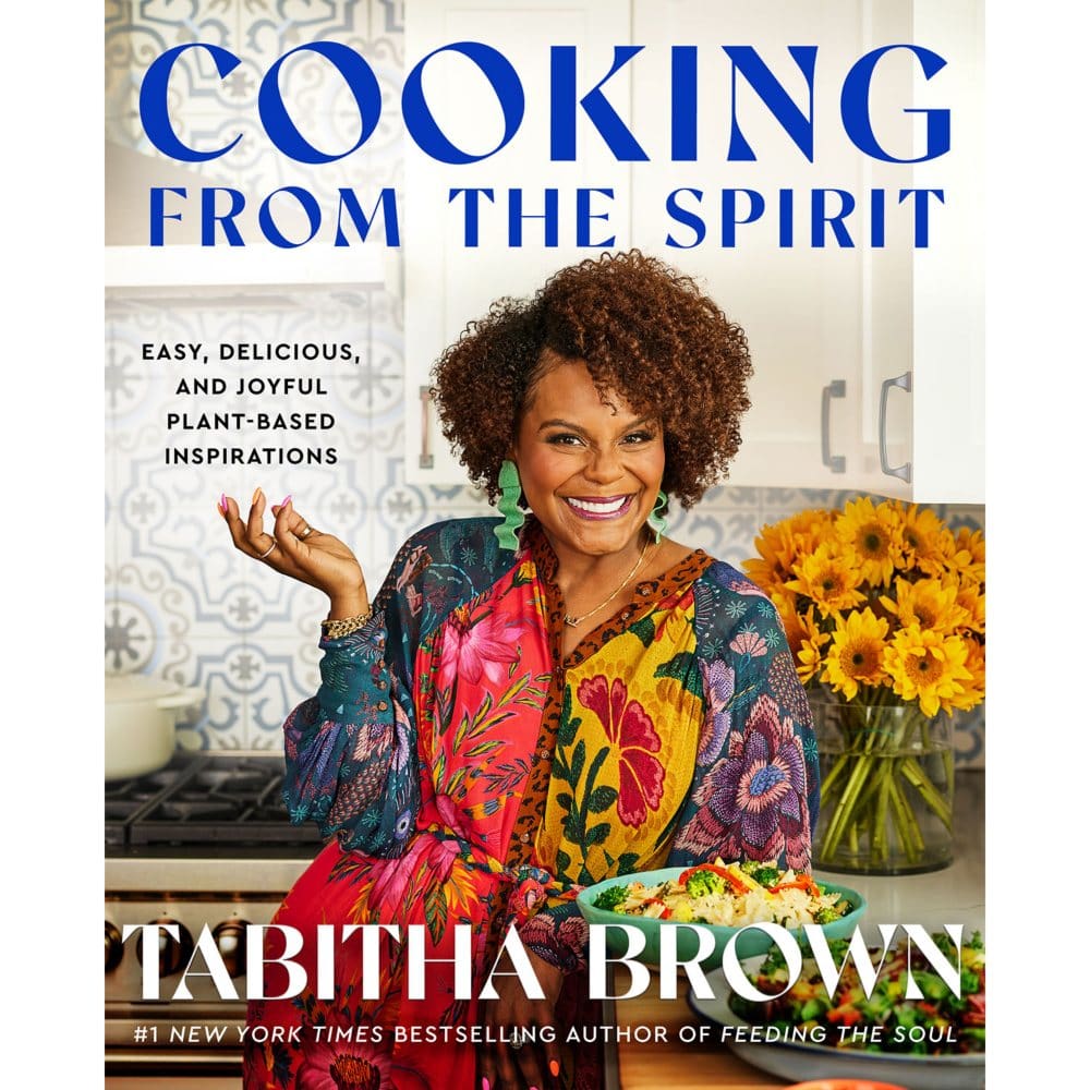 Cooking from the Spirit: Easy Delicious and Joyful Plant-Based Inspirations - Adults - Cooking