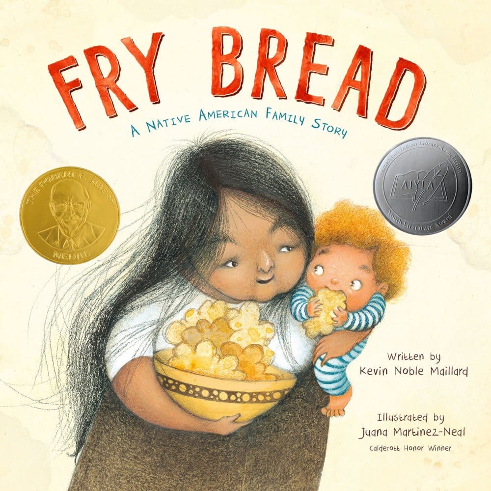 Fry Bread: A Native American Family Story - Culture and Kindness - Fry