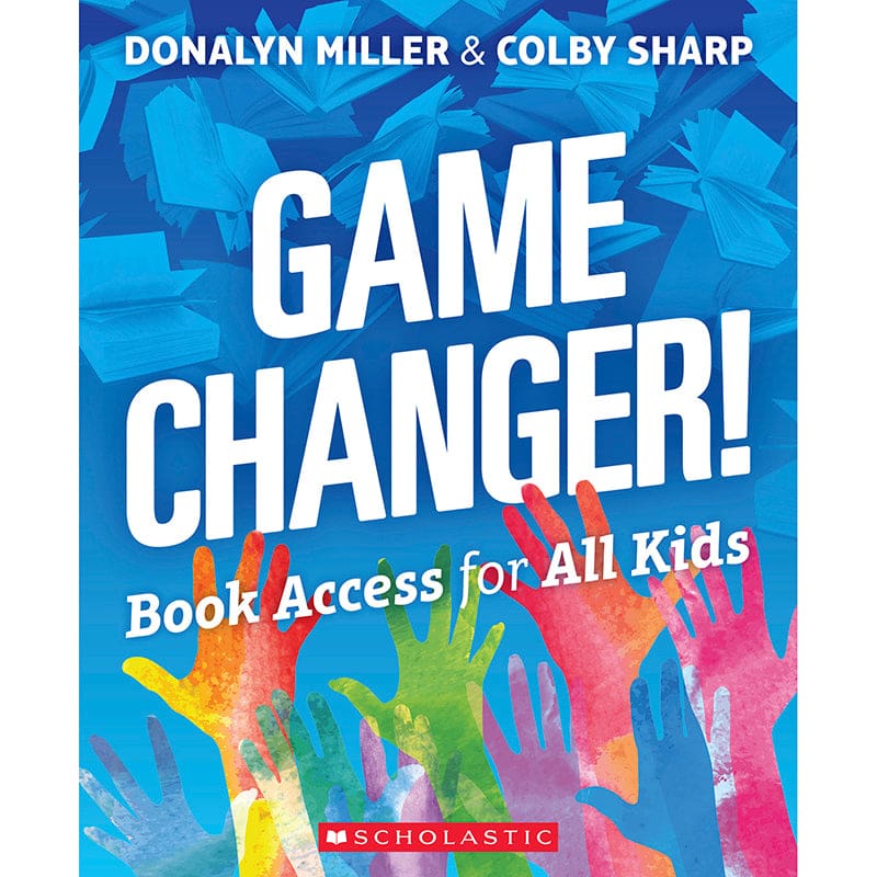 Game Changer Book Access For All Kids (Pack of 2) - Reading Skills - Scholastic Teaching Resources