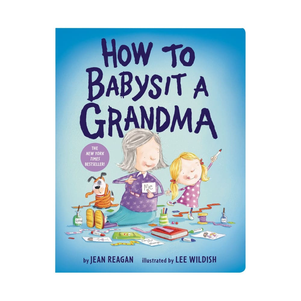 Readerlink How to Babysit a Grandma - Home/Office/Books/ - Readerlink