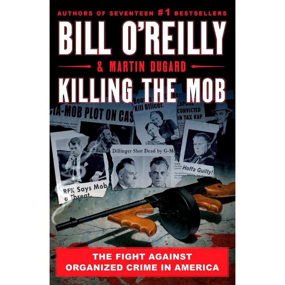 Killing the MobÂ:Â The Fight Against Organized Crime in America - Non-Fiction - Killing