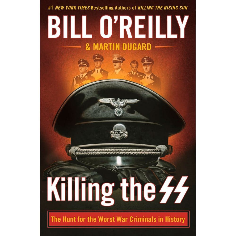 Killing the SS: The Hunt for the Worst War Criminals in History - Non-Fiction - Killing