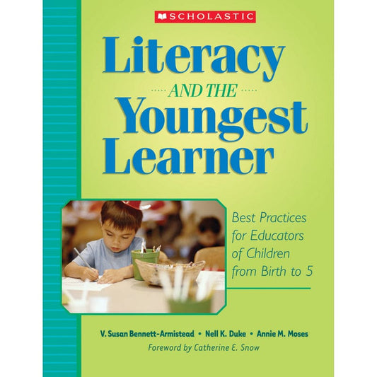 Literacy And The Youngest Learner - Reading Skills - Scholastic Teaching Resources