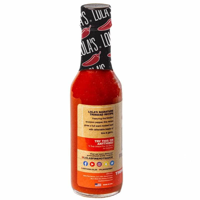 LOLAS FINE HOT SAUCE Grocery > Pantry > Condiments LOLAS FINE HOT SAUCE Trinidad Scorpion, 5 oz