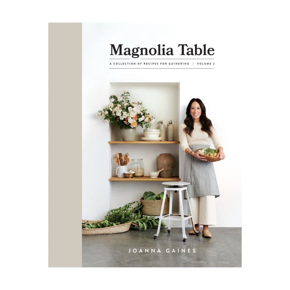 Magnolia Table Volume 2: A Collection of Recipes for Gathering - Adults - Magnolia
