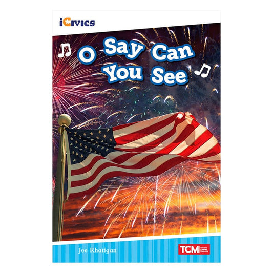 O Say Can You See (Pack of 6) - Social Studies - Shell Education