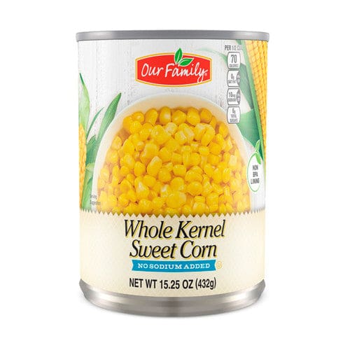 Our Family Whole Kernel Corn No Sodium Added 15.25oz (Case of 12) - Misc/Our Family - Our Family