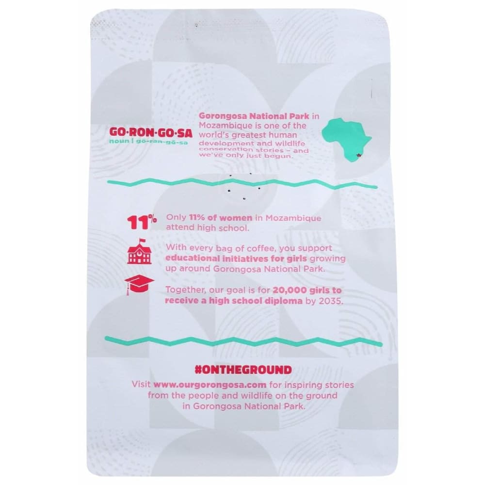 OUR GORONGOSA COFFEE Our Gorongosa Coffee Coffee Girls Run World Mr, 12 Oz
