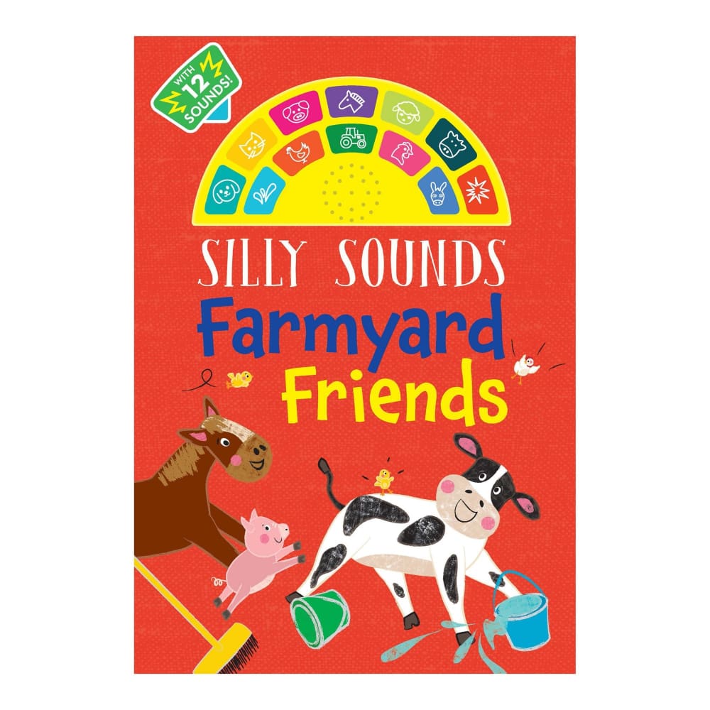 Silly Sounds: Farmyard Friends - Home/Office/Books/ - Unbranded