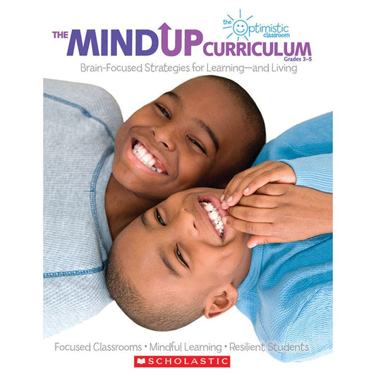 The Mindup Curriculum Gr 3-5 - Books - Scholastic Teaching Resources