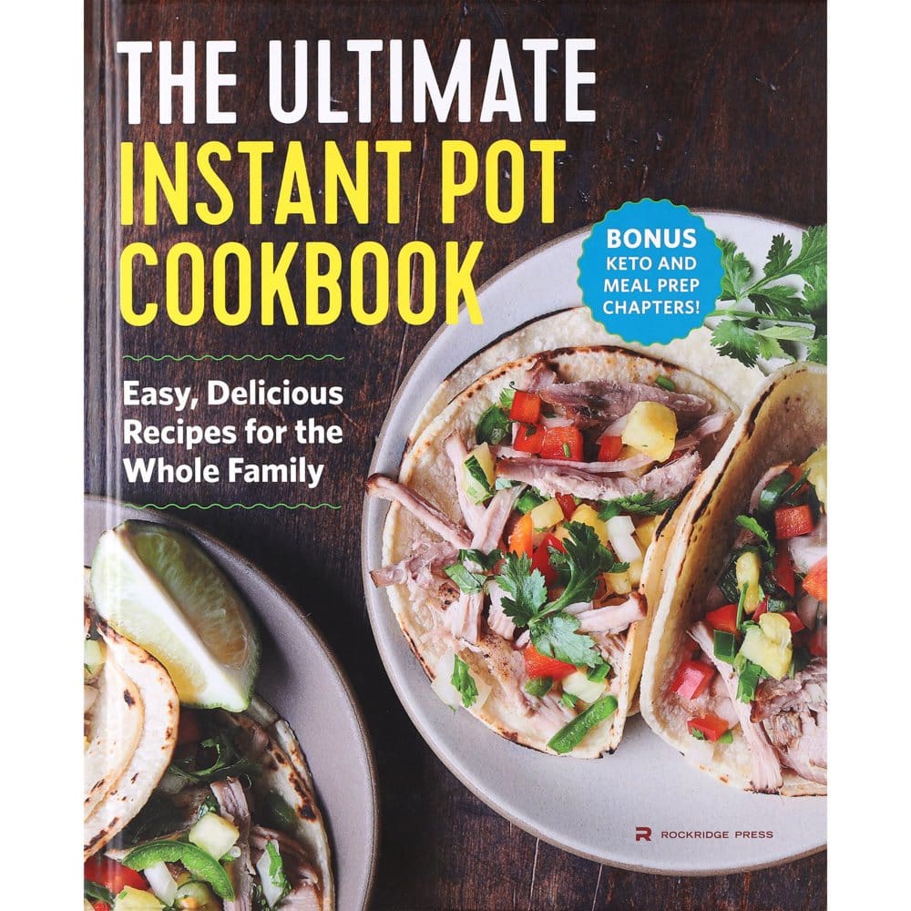 Ultimate Instant Pot Cookbook - Adults - Ultimate