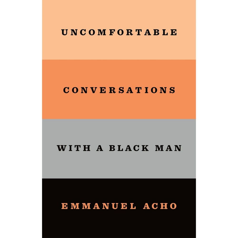 Uncomfortable Conversations With a Black Man - Culture and Kindness - Uncomfortable