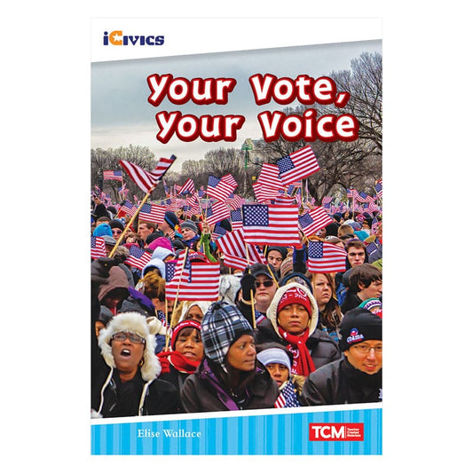 Your Vote Your Voice (Pack of 6) - Social Studies - Shell Education
