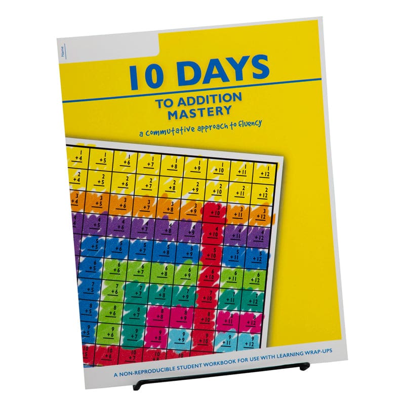 10 Days To Addition Mastery Student Workbook (Pack of 6) - Addition & Subtraction - Learning Wrap-ups