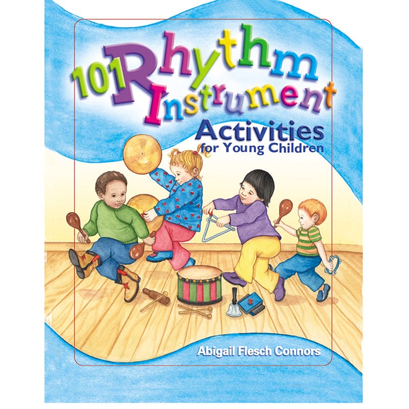 101 Rhythm Instrument Activities For Young Children (Pack of 6) - Activity/Resource Books - Gryphon House