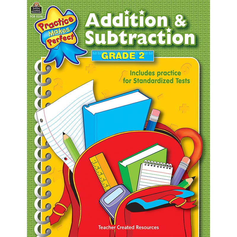 Addition & Subtraction Gr 2 Practice Makes Perfect (Pack of 10) - Addition & Subtraction - Teacher Created Resources