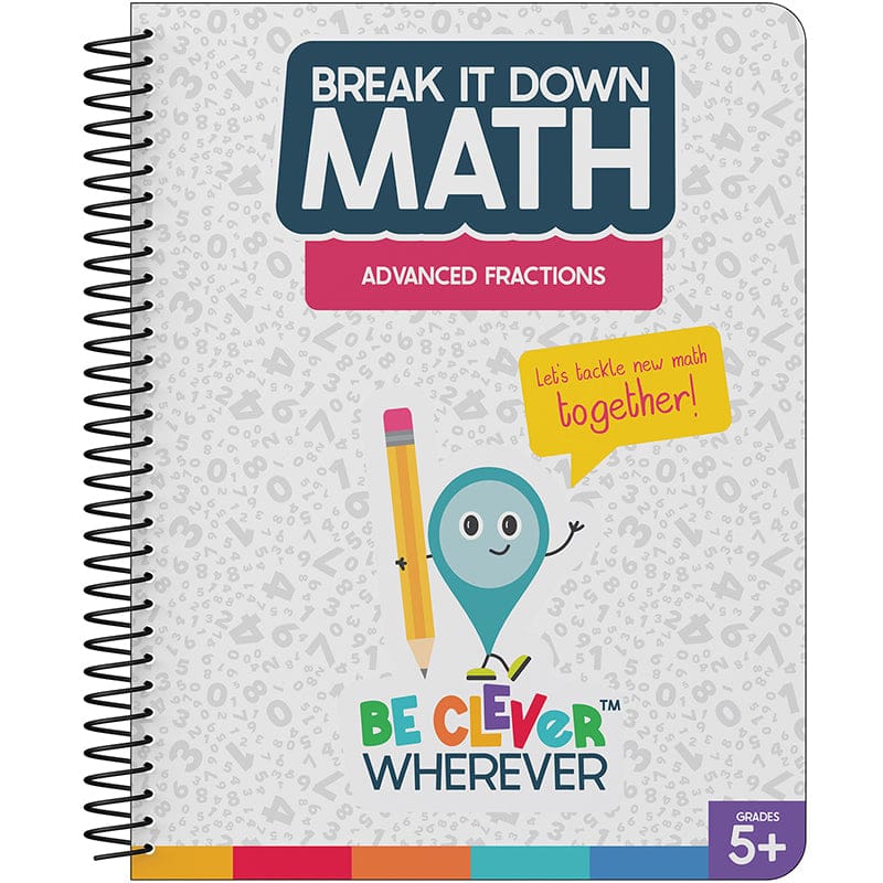 Break It Down Advanced Fractions Resource Book (Pack of 10) - Activity Books - Carson Dellosa Education