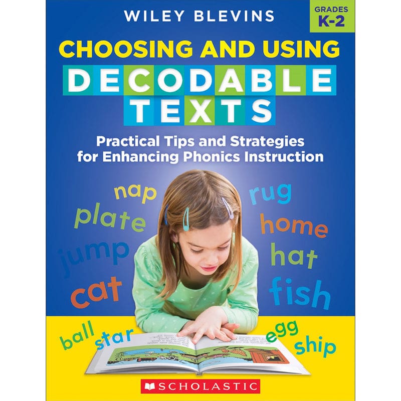 Choosing And Using Decodable Texts (Pack of 2) - Phonics - Scholastic Teaching Resources