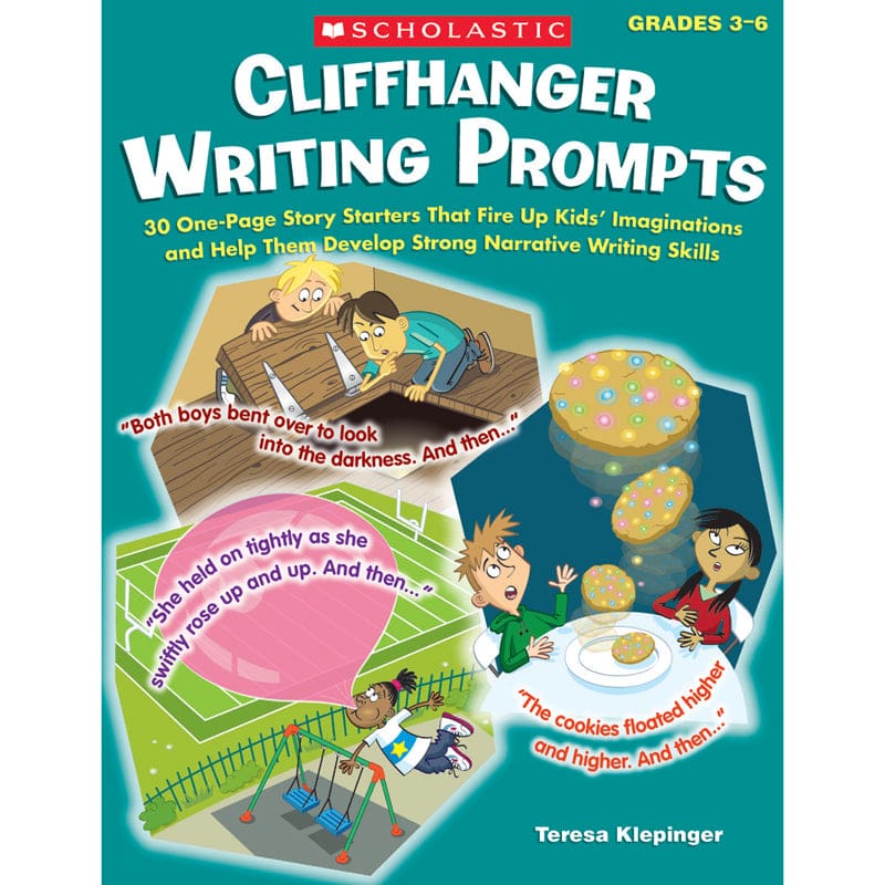 Cliffhanger Writing Prompts (Pack of 6) - Writing Skills - Scholastic Teaching Resources