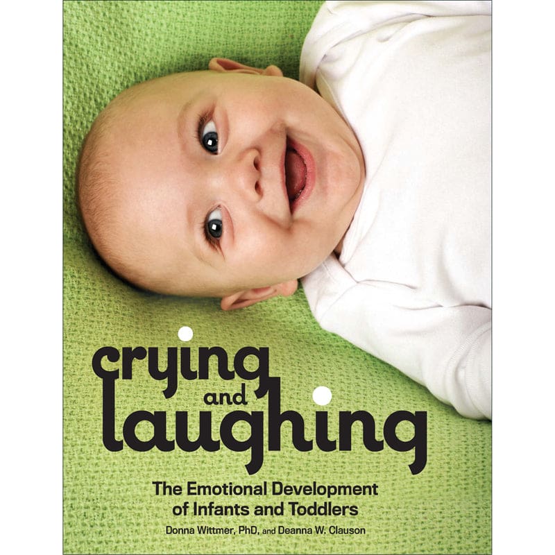 Crying And Laughing - Resources - Gryphon House