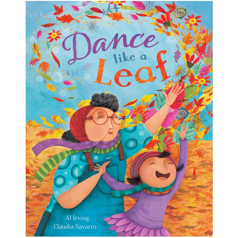 Dance Like A Leaf Paperback (Pack of 6) - Classroom Favorites - Barefoot Books