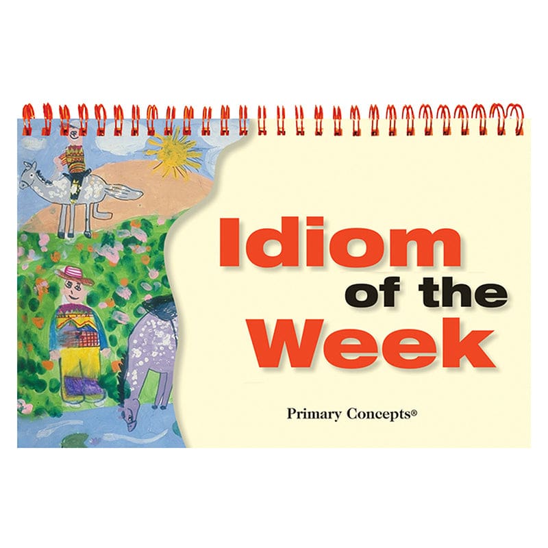 Idiom Of The Week (Pack of 3) - Language Skills - Primary Concepts Inc