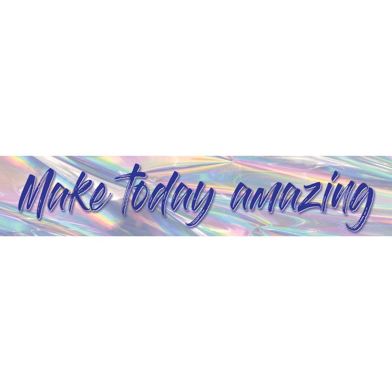Iridescent Make Today Amazng Banner (Pack of 12) - Banners - Teacher Created Resources