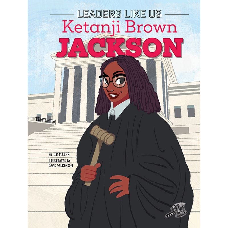 Ketanji Brown Jackson - Social Studies - Carson Dellosa Education