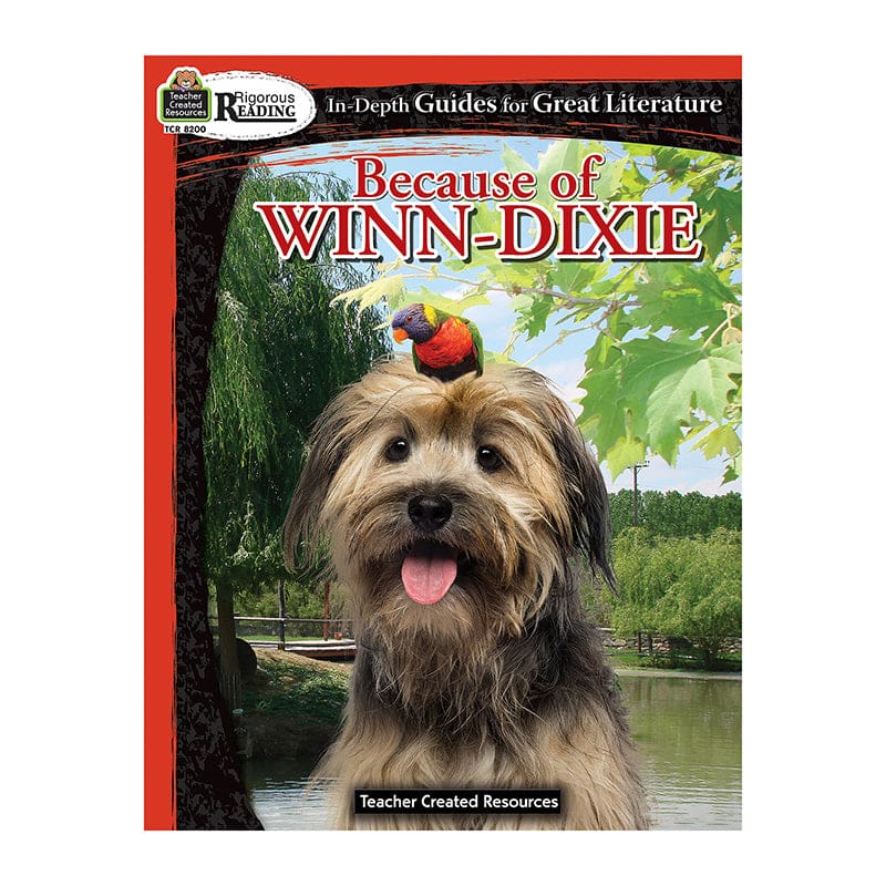 Rigorous Reading Because Of Winn Dixie (Pack of 3) - Reading Skills - Teacher Created Resources