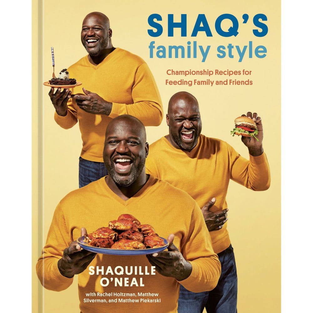 Shaq’s Family Style: Championship Recipes for Feeding Family and Friends - Adults - Shaq’s