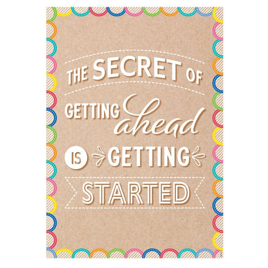The Secret Of Getting Ahead Poster Inspire U (Pack of 12) - Motivational - Creative Teaching Press