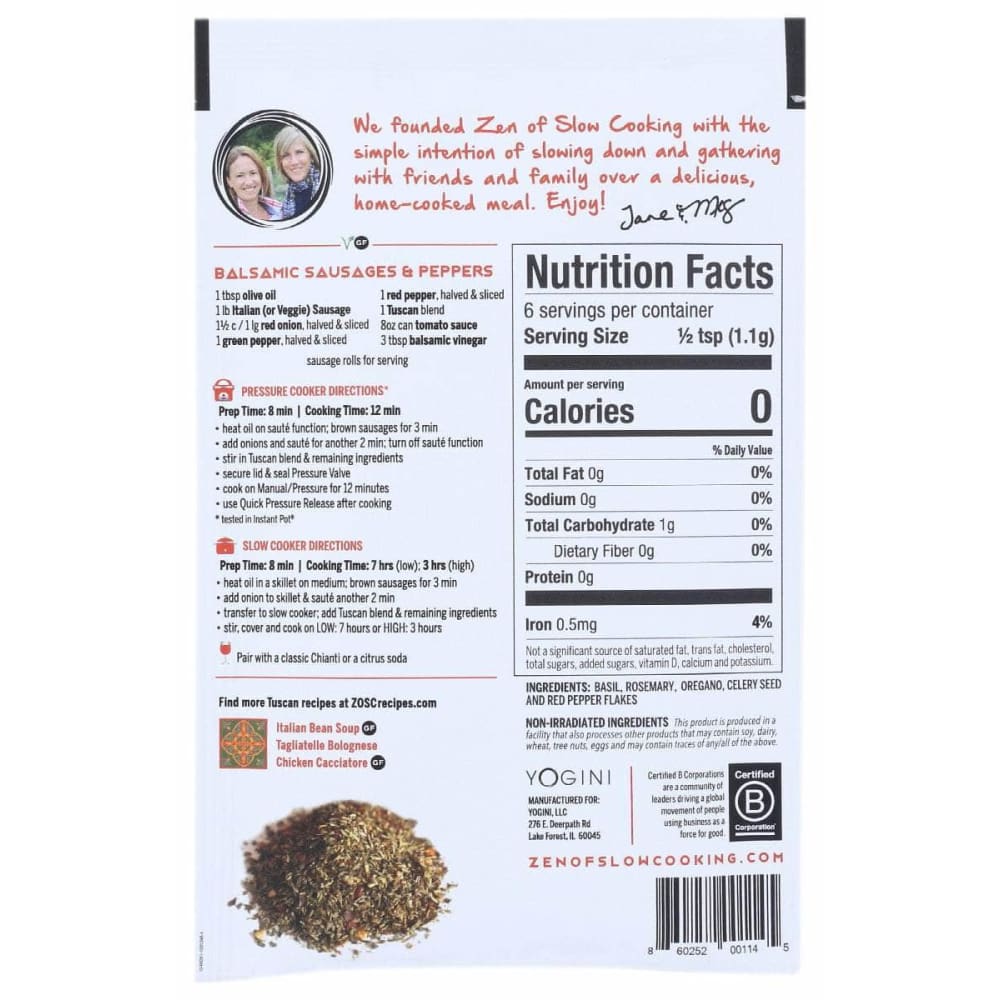 THE ZEN OF SLOW COOKING Grocery > Pantry > Food THE ZEN OF SLOW COOKING: Tuscan Multi Cooker Spice Blends, 0.24 oz